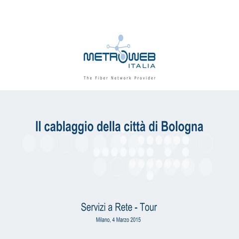 Il cablaggio della città di Bologna