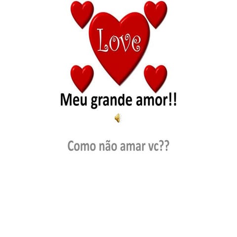 Meu grande amor!!