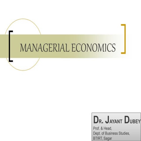 Managerial Economics Unit -I ppt For MBA