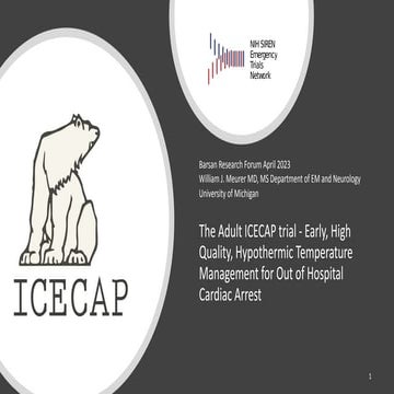 The Adult ICECAP trial - Early, High Quality, Hypothermic Temperature ...