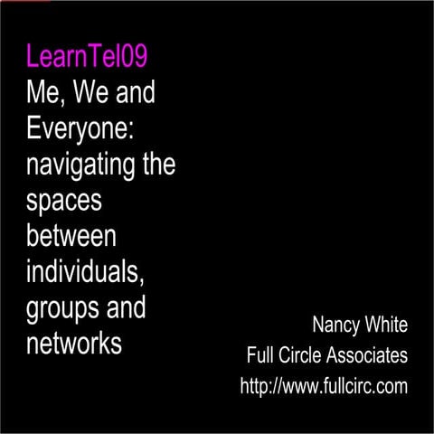 Me Weand Everyone Nov09 Learning Technologies conference