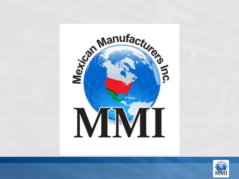 Mexican manufacturers inc 10 18