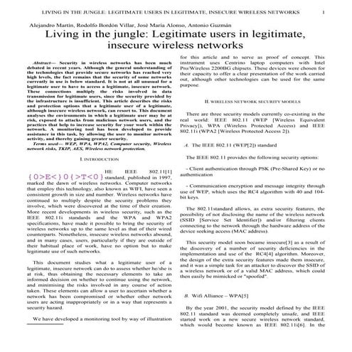 Living in the Jungle: Legitimate users in Legitimate Insecure Wireless Networks