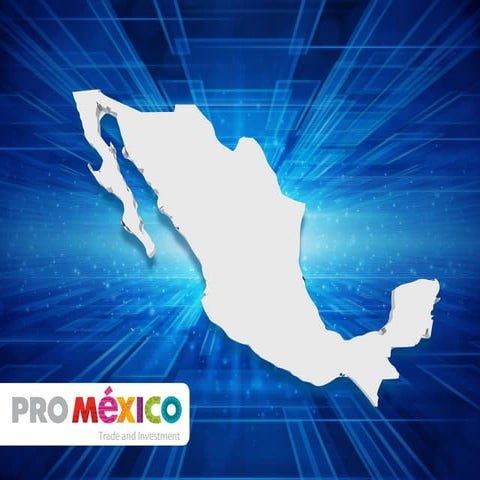 México: Una oportunidad para empresas españolas digitales