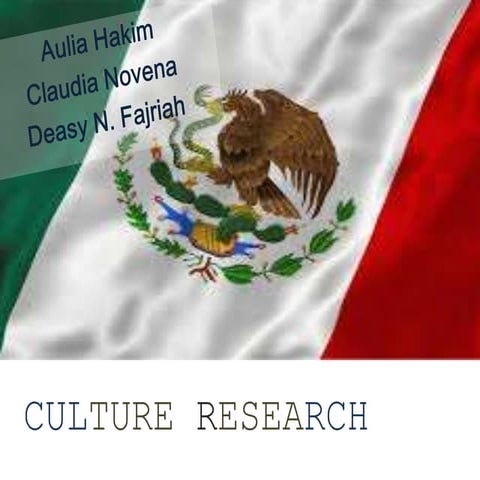 Mexico :  Culture Research