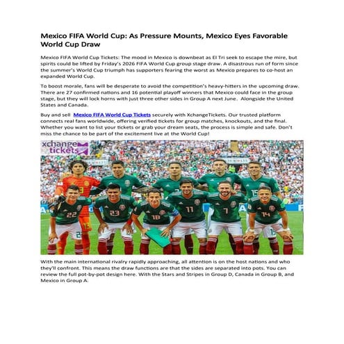 Mexico FIFA World Cup As Pressure Mounts, Mexico Eyes Favorable World Cup Dra...