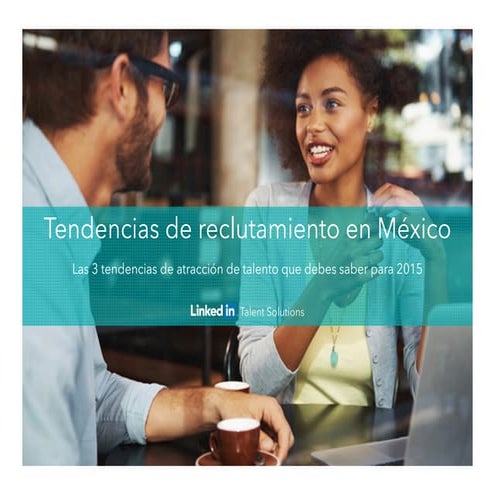 Estudio | México, Tendencias de Reclutamiento 2015