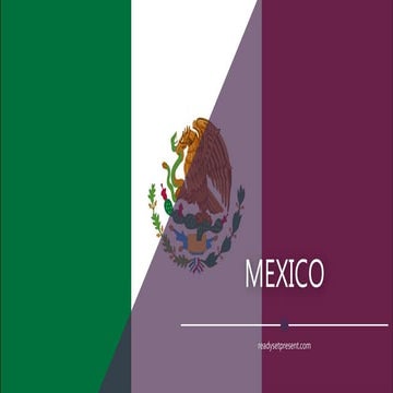 Mexico PowerPoint Presentation: (Sample)
