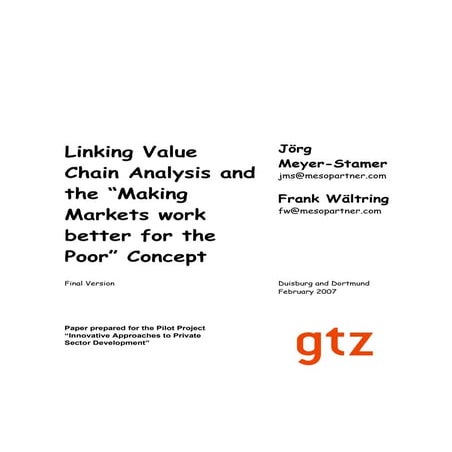 Linking Value Chain Analysis and the “Making Markets work better for the Poo...