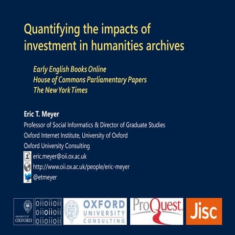 Quantifying the impacts of investment in humanities archives