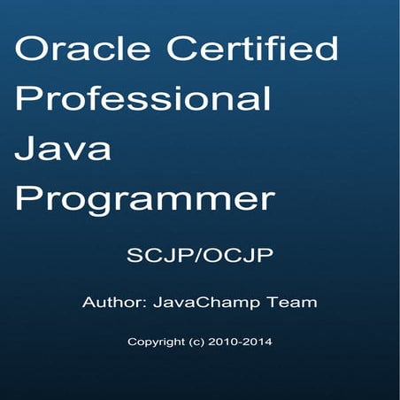 Oracle Certified Professional Java Programmer | PDF