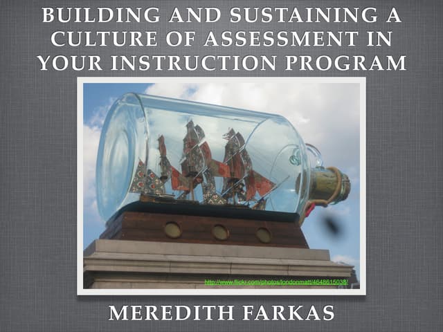 Building and Sustaining a Culture of Assessment at Your Library