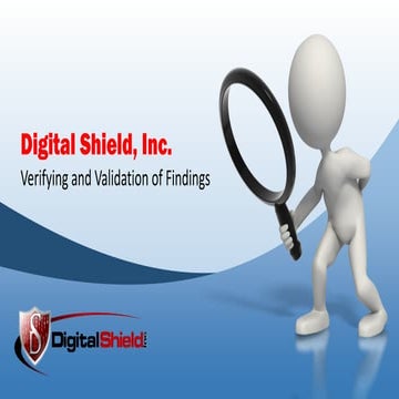 Verification and Validation of Findings