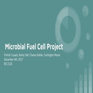 Microbial Fuel Cell Presentation