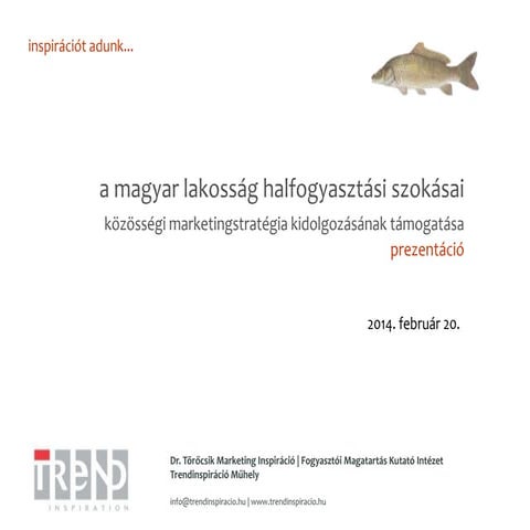Honlapra0220 halfogyasztasi szokasok kutatas_prezi
