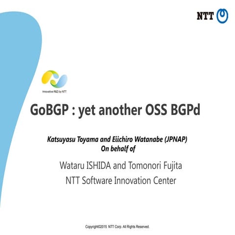 GoBGP : yet another OSS BGPd