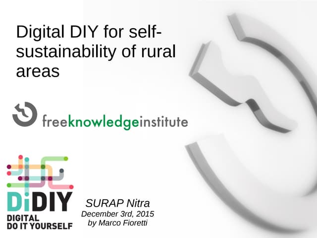 Digital DIY for self-sustainability of rural areas