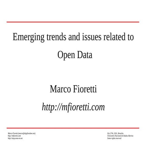 Emerging trends and issues related to Open Data