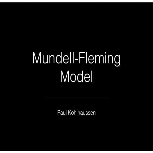 Mundell-Fleming Presentation