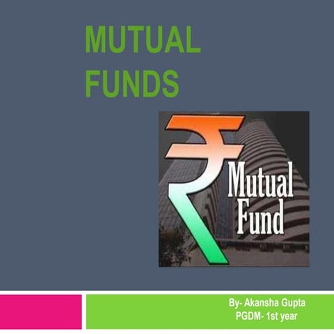 Mutual fund ppt | PPT