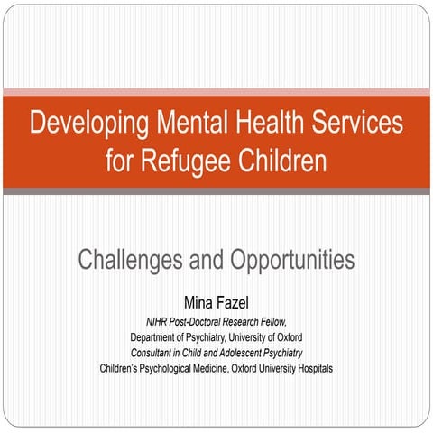 Developing Mental Health Services for Refugee Children