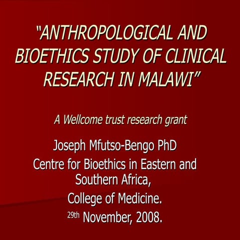 Anthropological and bioethics study of clinical research in Malawi
