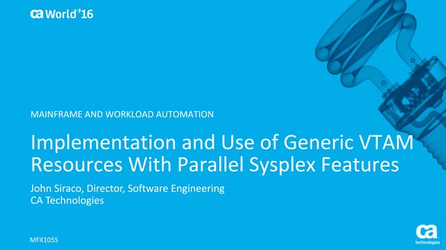 Implementation and Use of Generic VTAM Resources with Parallel SYSPLEX Features
