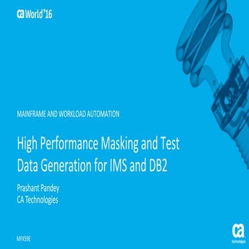 Pre-Con Ed: High Performance Masking and Test Data Generation for IMS and DB2