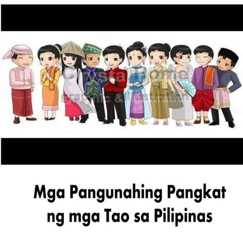 Mga Pangunahing Pangkatng mga Tao sa Pilipinas