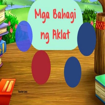 Maga Bahagi ng Aklat sa Asignaturang Filipino | PPTX