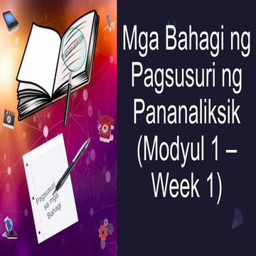 Mga Bahagi ng Pagsusuri ng Pananaliksik (Modyul - Copy.pptx