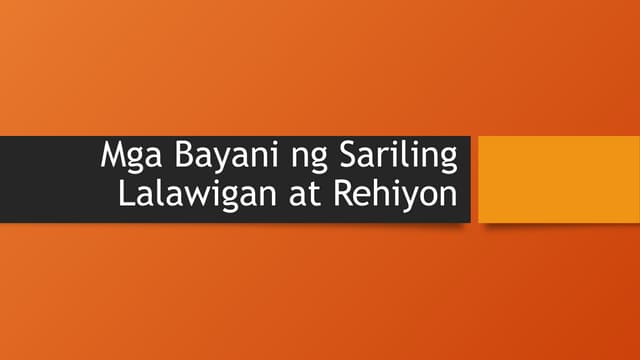 Mga Bayani sa Pilipinas | PPTX