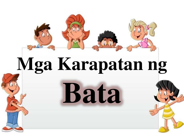 Mga Karapatan Ng Bata