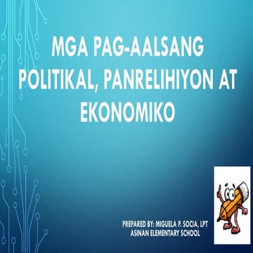 Mga Pag aalsang politikal ekonomiko at panrelihiyon