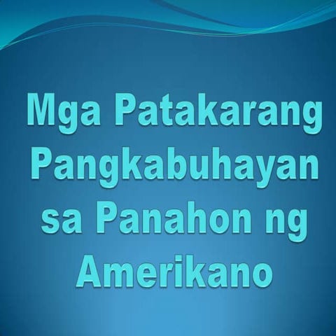 Mga patakarang pangkabuhayan sa panahon ng amerikano