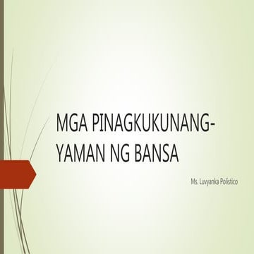 Mga pinagkukunang yaman ng bansa