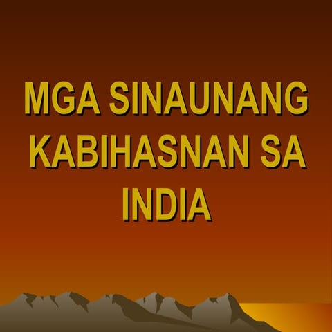 Mga sinaunang kabihasnan sa india
