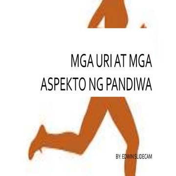 Mga uri at mga aspekto ng pandiwa GRADE5-8