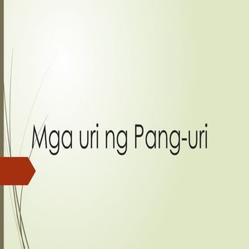 Mga uri ng Pang-uri powerpoint presentation