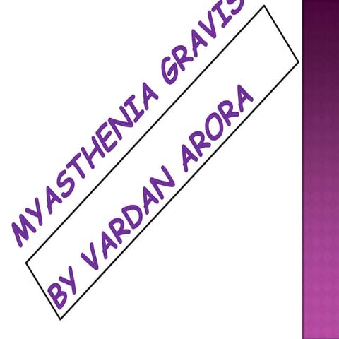 Myasthenia gravis
