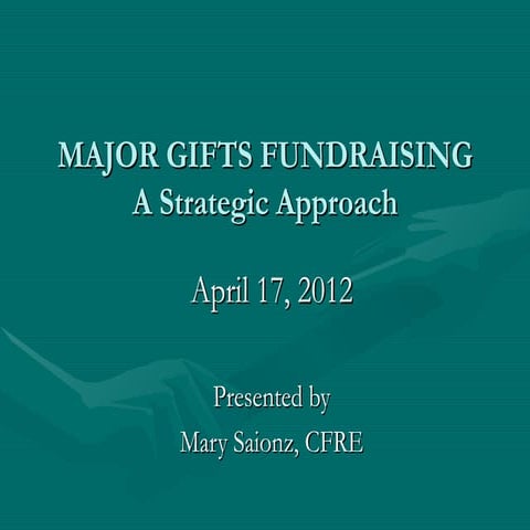 Major Gifts Fundraising