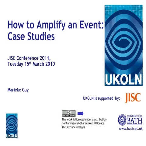 How to Amplify an Event: Case Studies 