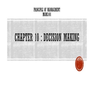 Principle of Management: Chapter 10 Decision Making