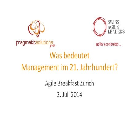 Was bedeutet Management im 21. Jahrhundert