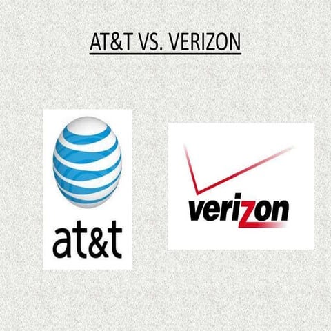 ATT vs. Verizon