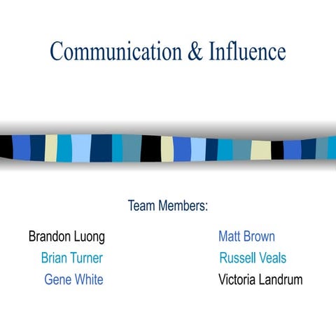 Communication & Influence