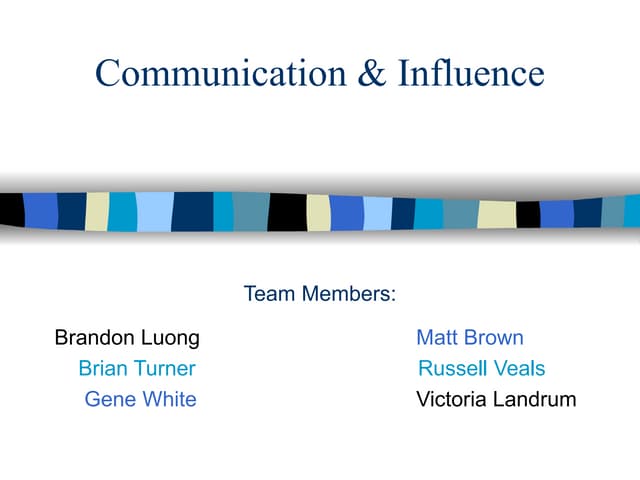 Communication & Influence