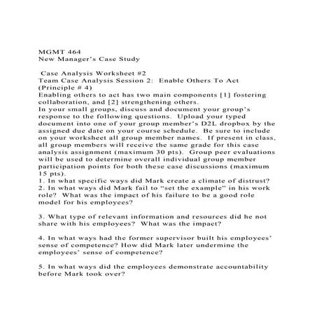 MGMT 464New Manager’s Case Study Case Analysis Worksheet #.docx