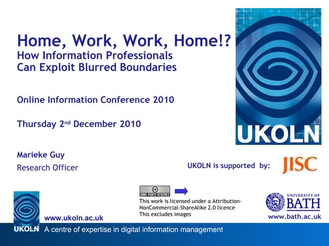 Home, Work, Work, Home!? How Information Professionals Can Exploit Blurred Bo...