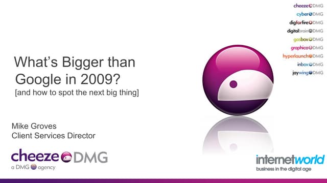 Bigger than Google in 2009